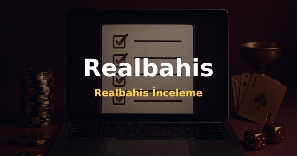 Realbahis İnceleme - Realbahis